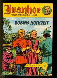 Ivanhoe 52: Robins Hochzeit