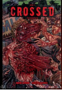 Crossed 3: Psychopath (Splatter Variant Cover)