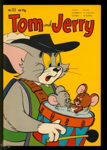 Tom und Jerry 133: (1. Auflage)