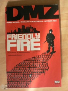 DMZ 4: Friendly fire