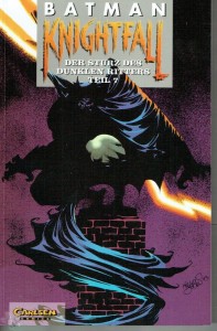 Batman (Paperback, Carlsen) 24: Knightfall - Der Sturz des Dunklen Ritters (Teil 7)