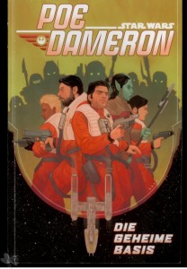 Star Wars Sonderband 102: Poe Dameron: Die geheime Basis (Softcover)