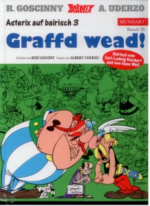 Asterix - Mundart 35: Graffd wead ! (Bayrische Mundart)