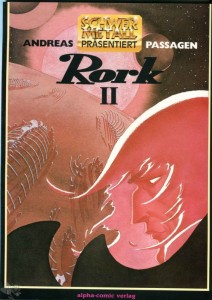 Schwermetall präsentiert 26: Rork (2) - Passagen