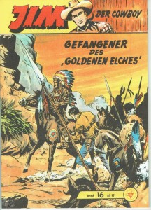 Jim 16: Gefangener des »Goldenen Elches«