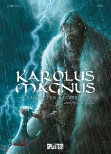 Karolus Magnus - Kaiser der Barbaren 1: Die vaskonische Geisel