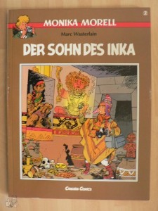 Monika Morell 2: Der Sohn des Inka