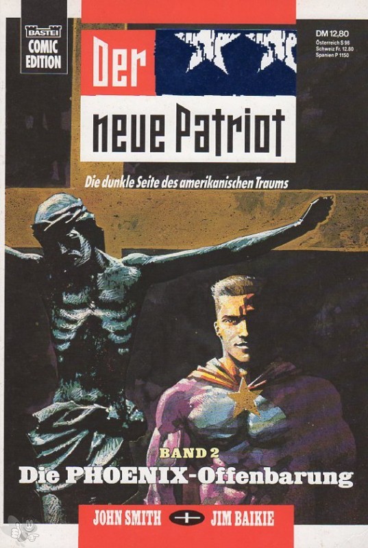 Bastei Comic Edition 72533: Der neue Patriot (2) - Die Phoenix-Offenbarung