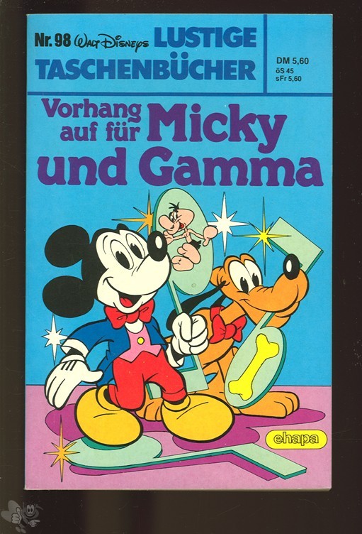 Walt Disneys Lustige Taschenbücher 98: Vorhang auf für Micky und Gamma (1. Auflage)