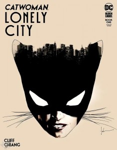 Catwoman: Lonely City 1: (Hardcover)