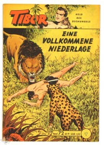 Tibor - Held des Dschungels (Lehning) 72: Eine vollkommene Niederlage