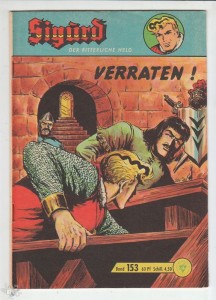 Sigurd - Der ritterliche Held (Heft, Lehning) 153: Verraten !
