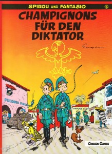 Spirou und Fantasio 5: Champignons für den Diktator (1. Auflage)