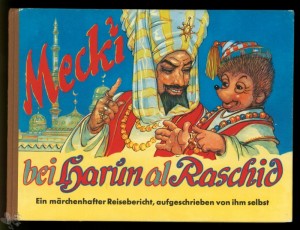 Mecki und Haarun Al - Rashid (10) Hammerich &amp; Besser 1961