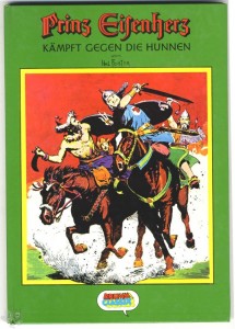 Prinz Eisenherz 2: Prinz Eisenherz kämpft gegen die Hunnen (2. Auflage 1974)