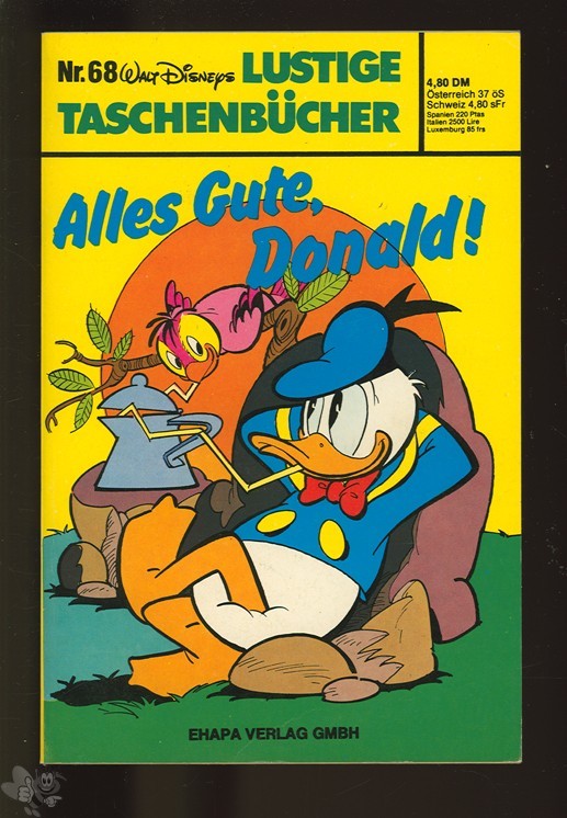 Walt Disneys Lustige Taschenbücher 68: Alles Gute, Donald ! (1. Auflage)