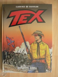 Tex 1: Der letzte Rebell