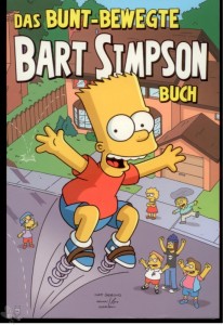 Bart Simpson Sonderband 5: Das bunt-bewegte Bart Simpson Buch