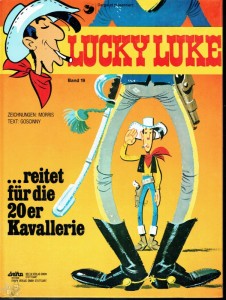 Lucky Luke 19: ... reitet für die 20er Kavallerie (Hardcover)