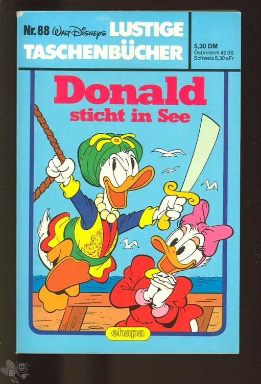 Walt Disneys Lustige Taschenbücher 88: Donald sticht in See (1. Auflage)
