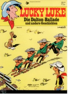 Lucky Luke 49: Die Dalton-Ballade (1. Auflage) (Softcover)