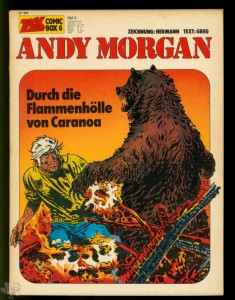 Zack Comic Box 6: Andy Morgan: Durch die Flammenhölle von Caranoa