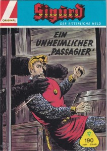 Sigurd - Der ritterliche Held (Heft, Lehning) 190: Ein unheimlicher »Passagier«