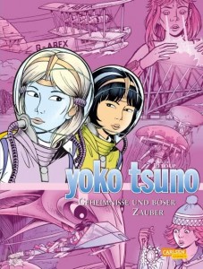 Yoko Tsuno Gesamtausgabe 9: Geheimnisse und böser Zauber