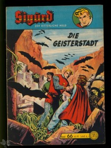 Sigurd - Der ritterliche Held (Heft, Lehning) 66: Die Geisterstadt