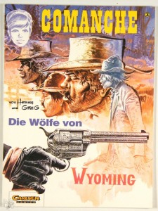 Comanche 3: Die Wölfe von Wyoming