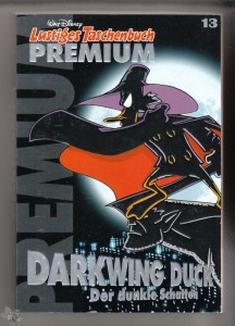 Lustiges Taschenbuch Premium 13: Darkwing Duck - Der dunkle Schatten