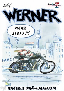Werner Extrawurst 3: Mehr Stoff