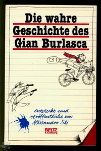 Die wahre Geschichte des Gian Burlasca + Widmung