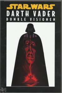 Star Wars Sonderband 117: Darth Vader - Dunkle Visionen (Hardcover)