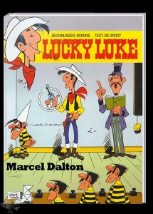 Lucky Luke 72: Marcel Dalton (Hardcover)