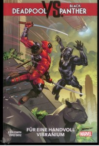 Deadpool vs. Black Panther : Für eine Handvoll Vibranium
