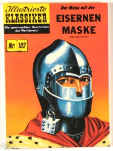 Illustrierte Klassiker (Hardcover) 102: Der Mann mit der eisernen Maske