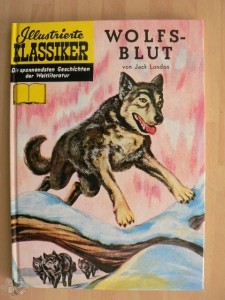 Illustrierte Klassiker (Hardcover) 44: Wolfsblut