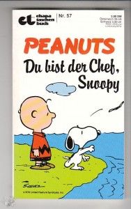 Ehapa-Taschenbuch 57: Peanuts: Du bist der Chef, Snoopy