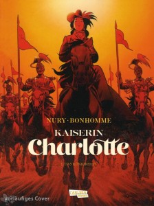 Kaiserin Charlotte 2: Das Kaiserreich