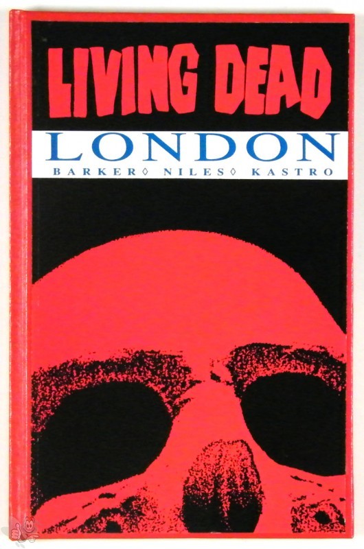 Living Dead London Clive Barker / Steve Niles