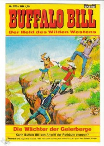 Buffalo Bill (Heft, Bastei) 570