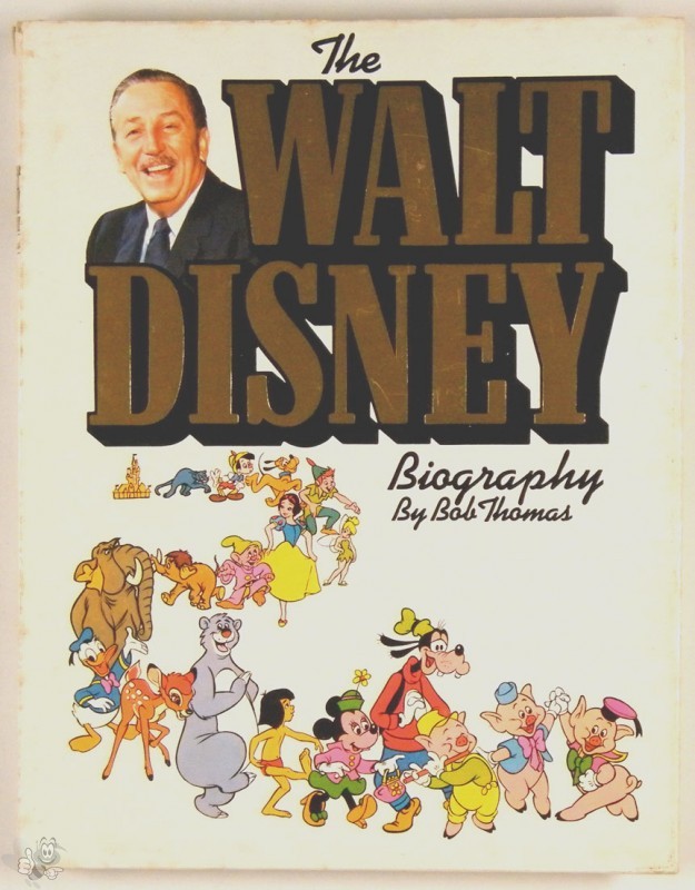 Walt Disney Biography von Bob Thomas