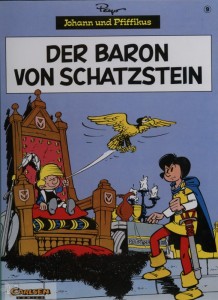 Johann und Pfiffikus 9: Der Baron von Schatzstein (Hardcover)