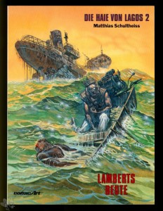 Die Haie von Lagos 2: Lamberts Beute