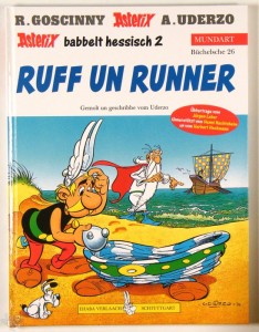 Asterix - Mundart 26: Ruff un runner (Hessische Mundart)