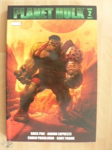 Planet Hulk 2: (Softcover)