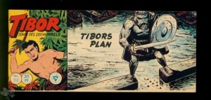 Tibor - Sohn des Dschungels (Lehning) 112: Tibors Plan
