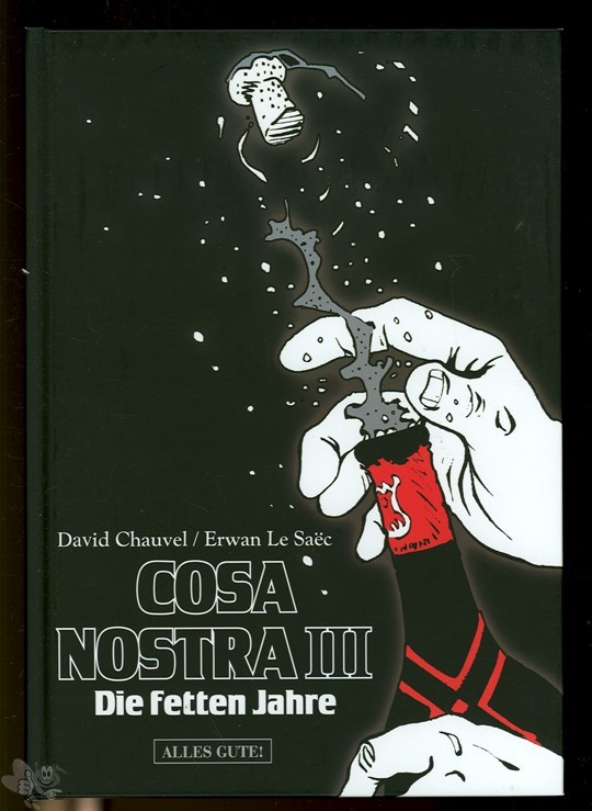 Cosa Nostra 3: Die fetten Jahre