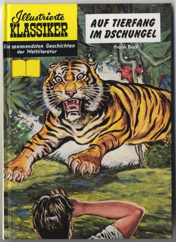 Illustrierte Klassiker (Hardcover) 42: Auf Tierfang im Dschungel